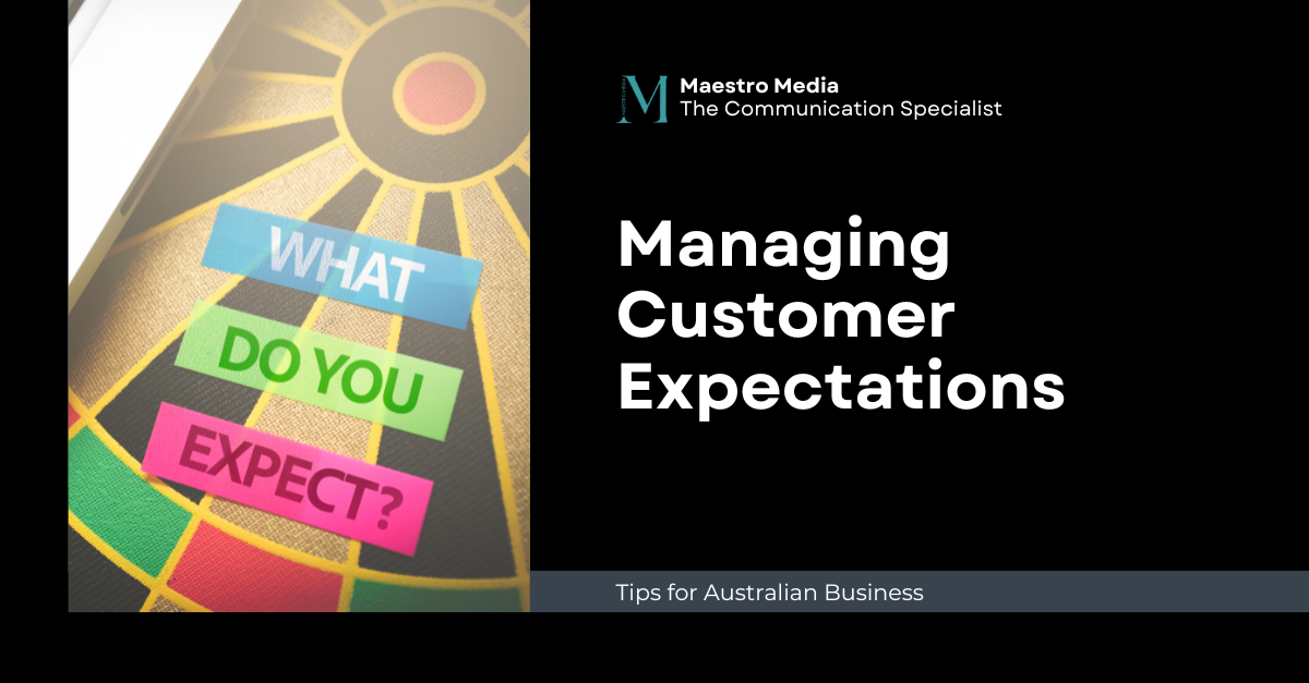 Managing Customer Expectations